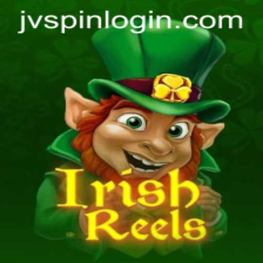 Exploring the Dynamic World of IrishReels Slot Game on JVspin