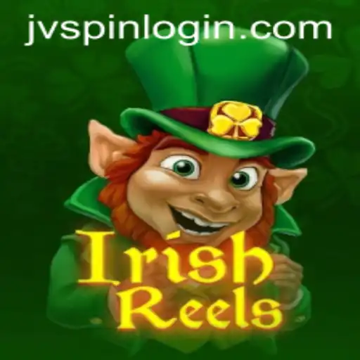 Exploring the Dynamic World of IrishReels Slot Game on JVspin
